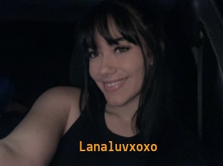 Lanaluvxoxo