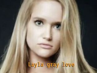 Layla_gray_love