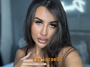 Laylarae80