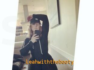 Leahwiththebooty