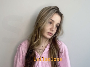 Leilaclose