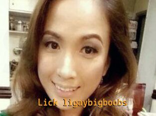 Lick_ligaybigboobs