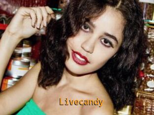 Livecandy
