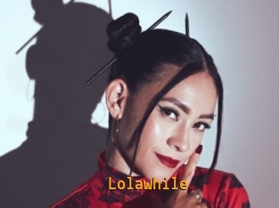 Lolawhile