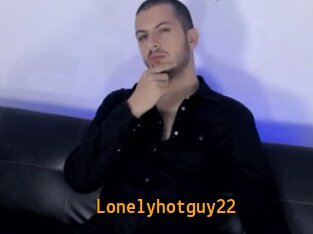 Lonelyhotguy22