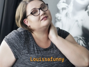 Louissafunny