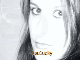 Loulucky