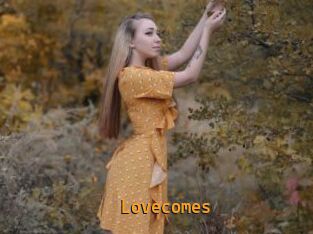 Lovecomes