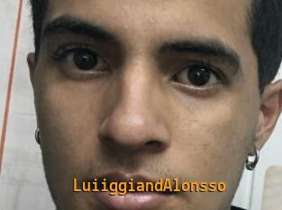 LuiiggiandAlonsso
