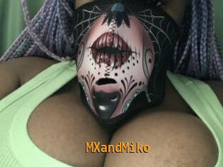 MXandMiko