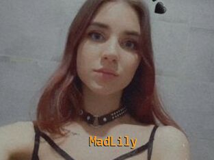 MadLily