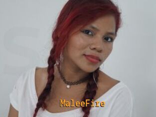 MaleeFire