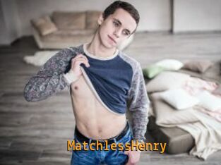 MatchlessHenry