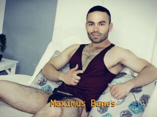 Maximus_Banes
