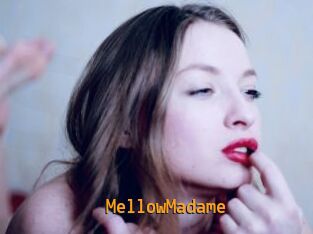 MellowMadame