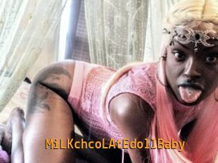 MiLKchcoLAtEdollBaby