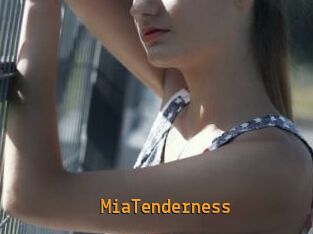 MiaTenderness