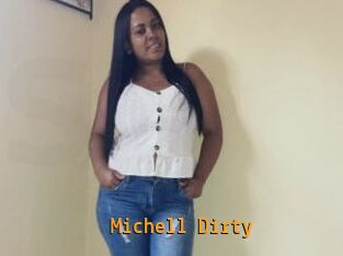 Michell_Dirty