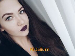 MilaBurn