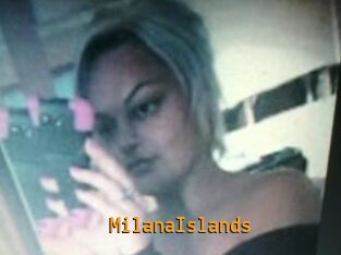 MilanaIslands