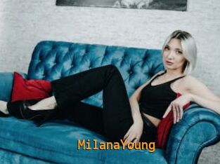 MilanaYoung