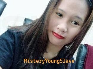 MisteryYoungSlave