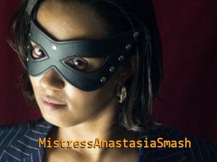 MistressAnastasiaSmash