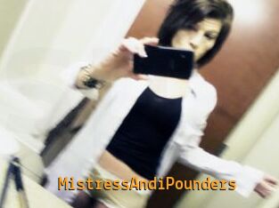 MistressAndiPounders