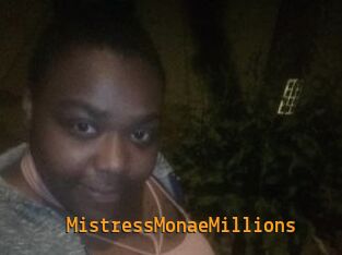 MistressMonaeMillions