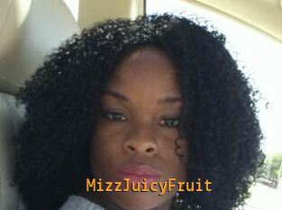 MizzJuicyFruit