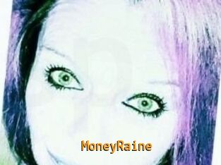 MoneyRaine