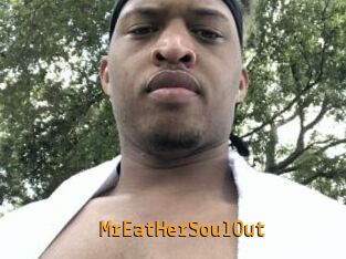 MrEatHerSoulOut