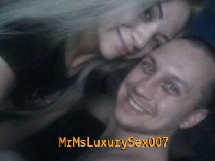 MrMsLuxurySex007