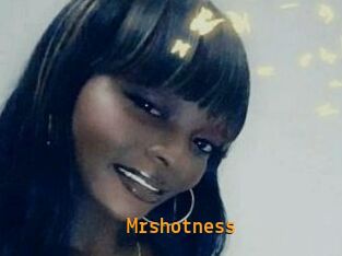 Mrshotness