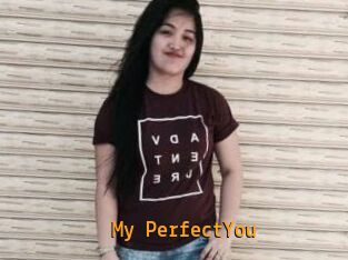 My_PerfectYou