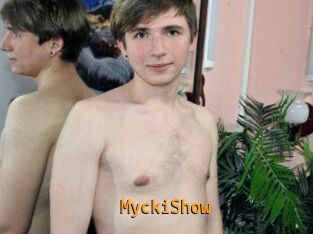 MyckiShow