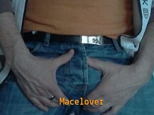 Macelover