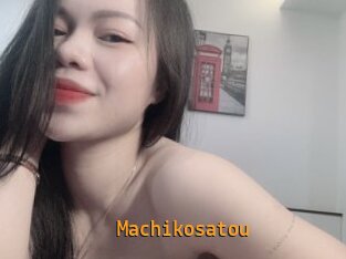 Machikosatou
