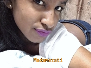 Madamerati