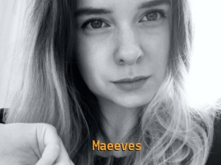 Maeeves