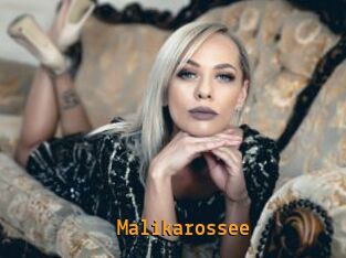 Malikarossee