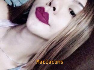 Mariacums