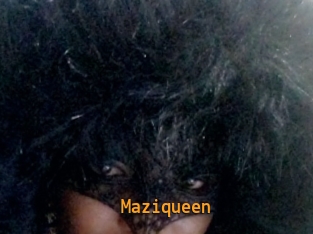 Maziqueen