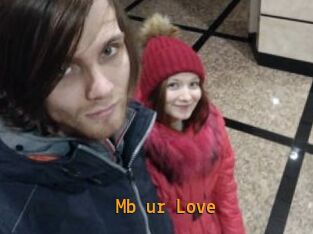 Mb_ur_Love