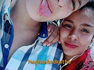 MeghanAndkathe
