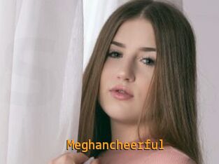 Meghancheerful