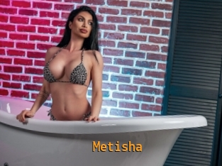 Metisha