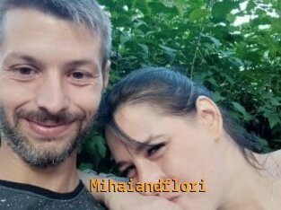 Mihaiandflori