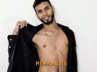 Mikedewith