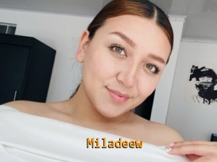 Miladeew